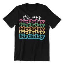 Load image into Gallery viewer, Kids Tshirt - 'Its my birthday'