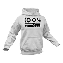 Load image into Gallery viewer, 100% Engineer Hoodie - Ideal Gift Idea for a Birthday or Christmas
