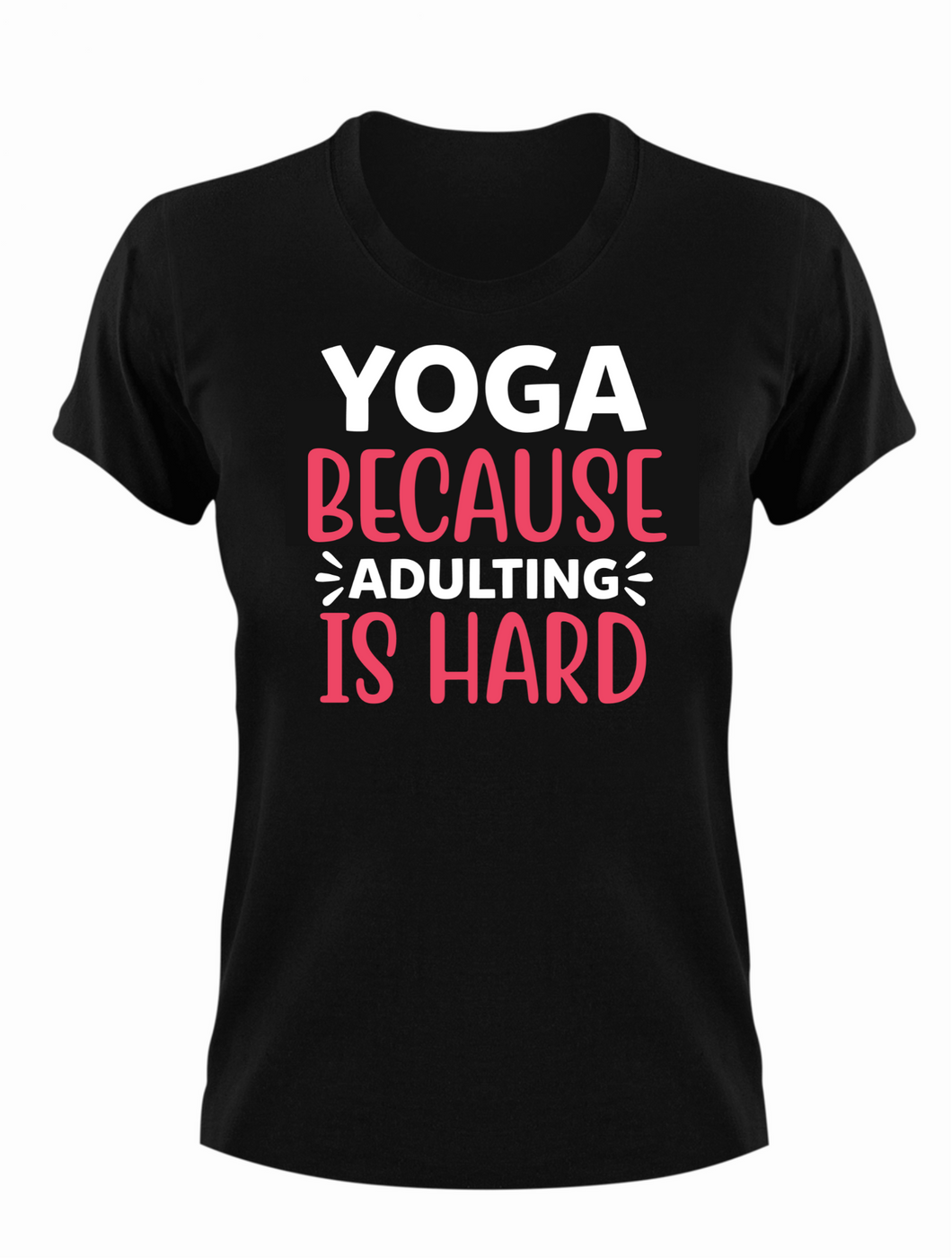 Yoga Adulting Classic Fit Unisex T-shirt. Birthday Christmas Gift Idea