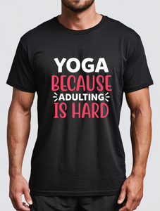 Yoga Adulting Classic Fit Unisex T-shirt. Birthday Christmas Gift Idea