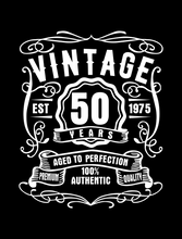Load image into Gallery viewer, 50 Year Old Birthday T-shirt Est Born in 1975 Vintage Aged to Perfection
