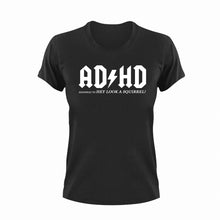 Load image into Gallery viewer, ADHD Highway To Hey Look A Squirrel T-ShirtADHD, funny, Ladies, Mens, Unisex
