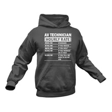 Load image into Gallery viewer, AV Technician Funny Hoodie - Makes a Great Gift idea for a Friend&#39;s Birthday or Christmas
