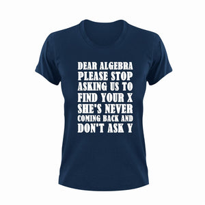 Dear Algebra T-Shirt