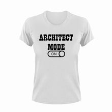Load image into Gallery viewer, Architect Mode ON T-Shirtarchitect, job, Ladies, Mens, Mode On, Unisex
