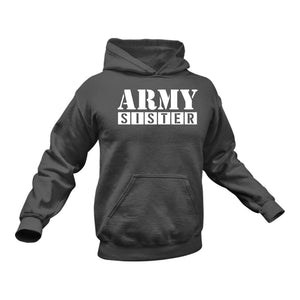 Army Sister Themed Hoodie - This Could Make a Great Gift Idea