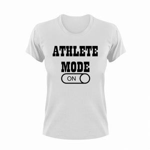 Athlete Mode ON T-Shirtathlete, Ladies, Mens, Mode On, running, sport, Unisex