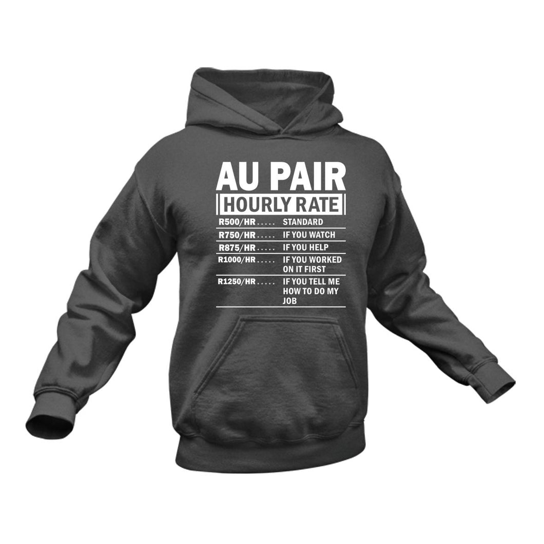 Au Pair Funny Hoodie - Makes a Great Gift idea for a Friend's Birthday or Christmas