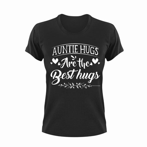 Auntie Hugs Are The Best Hugs Novelty T-Shirtaunt, cute, family, hugs, Ladies, Mens, Unisex