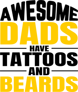 Awesome Dads have tattoos and beards Hoodie - Gift Idea for Dad
