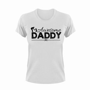 Awesome daddy T-ShirtAwesome, dad, Dad Jokes, fatherhood, Fathers day, Ladies, Mens, Unisex