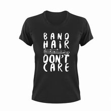 Load image into Gallery viewer, Band hair don&#39;t care T-Shirtband, hair, Ladies, Mens, music, Unisex
