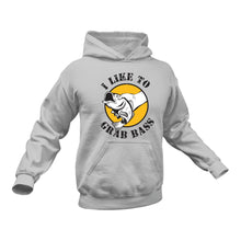 Load image into Gallery viewer, I Like to Grab Bass Hoodie - Fishing Gift, Fishing Gifts for Him, Fishing Gift Ideas, Fishing Gifts for Men
