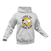 Load image into Gallery viewer, I Like to Grab Bass Hoodie - Fishing Gift, Fishing Gifts for Him, Fishing Gift Ideas, Fishing Gifts for Men
