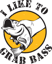 Load image into Gallery viewer, I Like to Grab Bass Hoodie - Fishing Gift, Fishing Gifts for Him, Fishing Gift Ideas, Fishing Gifts for Men
