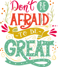 Load image into Gallery viewer, Be Great Motivational Hoodie - Don&#39;t Be Afraid

