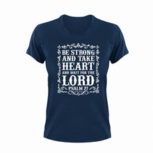 Load image into Gallery viewer, Be Strong Unisex Navy T-Shirt Gift Idea 123
