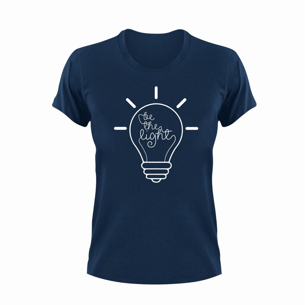 Be The Light 2 Unisex Navy T-Shirt Gift Idea 123
