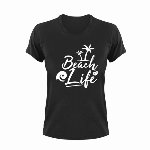 Beach Life Novelty T-Shirtbeach, beach fun, beach life, Ladies, Mens, Unisex