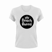 Load image into Gallery viewer, Beach Queen Novelty T-Shirtbeach, beach fun, Ladies, Mens, queen, Unisex
