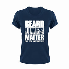 Load image into Gallery viewer, Beard Lives Matter T-Shirtbeard, beard lover, bearded, beards, Ladies, Mens, Unisex
