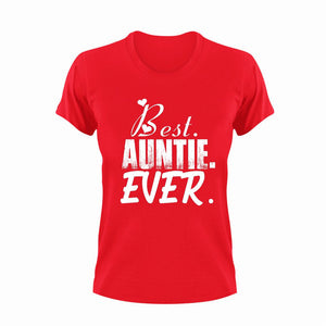Best Auntie Ever Novelty T-Shirtaunt, cool aunt, cute, family, Ladies, Mens, Unisex