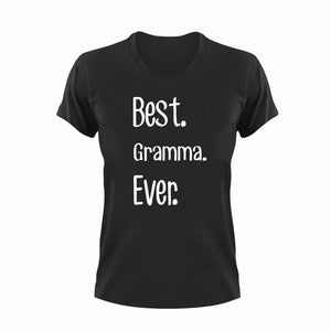 Best Gramma Ever T-Shirtfamily, grandma, Ladies, Mens, Unisex