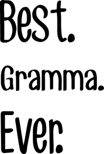 Best Gramma Ever Hoodie - Gift Idea for Grandmother