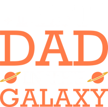 Load image into Gallery viewer, Best Dad In The Galaxy Unisex Navy T-Shirt Gift Idea 137
