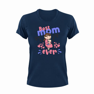 Best Mom Ever Unisex Navy T-Shirt Gift Idea 130
