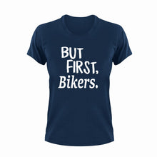 Load image into Gallery viewer, But First Bikers T-Shirtbike, biker, But First, Ladies, Mens, motorcycles, Unisex
