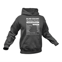 Load image into Gallery viewer, Blind Escort Nutritional Facts Hoodie - Ideal Gift for a Blind Escort
