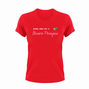 Almal Like Van N Boere Pompie Afrikaans T-Shirt