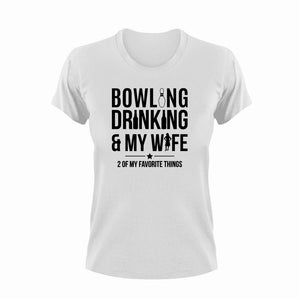Bowling Drinking And My Wife Funny T-Shirtalcohol, bowl, bowling, drinking, drinking and my wife, funny, Ladies, marriage, Mens, Unisex, wife