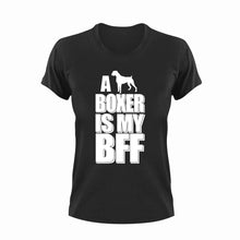 Load image into Gallery viewer, A boxer is my bff
