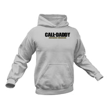 Load image into Gallery viewer, Call of Daddy Cotton Hoodie, Best Gift Idea for Father&#39;s Day
