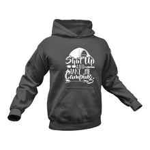 Load image into Gallery viewer, Shut Up and Take me Camping Hoodie - Best Hiking Camping Birthday Gift or Christmas Present
