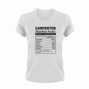 Carpenter Nutrition Facts Funny T-ShirtCarpenter, funny, Ladies, Mens, Nutrition Facts, Unisex
