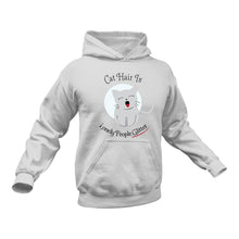Load image into Gallery viewer, Cat Hair is Lonely People Glitter Hoodie - Best Cat Owner Gift Idea
