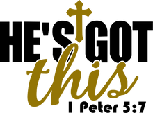 Load image into Gallery viewer, He&#39;s Got This 1 Peter 5:7 Hoodie - Christian Gift Idea
