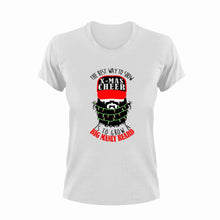 Load image into Gallery viewer, The best way to x-mas cheer is grow a beard T-Shirt
