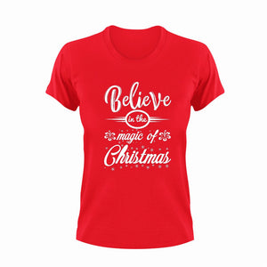 Believe In the Magic Of Christmas T-Shirtbelieve, christmas, Ladies, magic, Mens, Merry Christmas, Unisex