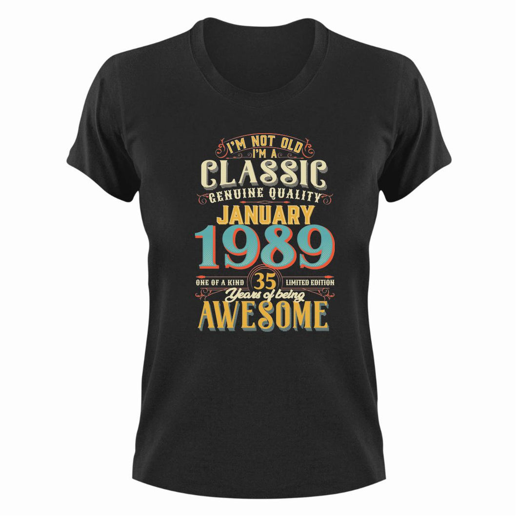 35 Years Old Birthday T-Shirt - Born in January 1989 - Great Gift For Him or Her