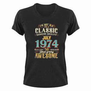 50 Years Old Birthday T-Shirt - Born in July 1974 - Great Gift For Him or Her