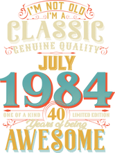 Load image into Gallery viewer, Classic Genuine July 1984 40 Years Old Birthday Gift Idea Unisex Hoodie
