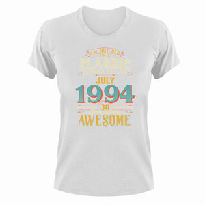 30 Years Old Birthday T-Shirt - Born in July 1994 - Great Gift For Him or Her