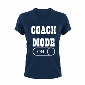 Coach Mode ON T-Shirtcoach, coaching, Ladies, Mens, Mode On, sport, Unisex