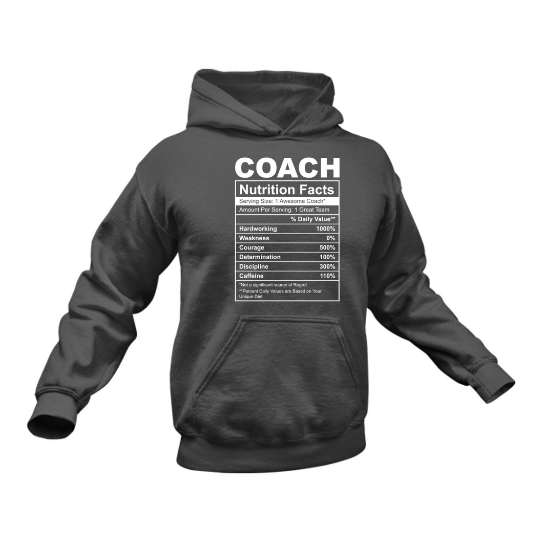 Coach Nutritional Facts Hoodie - Ideal Gift for a Coach