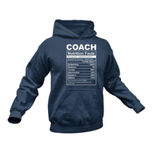 Load image into Gallery viewer, Coach Nutritional Facts Hoodie - Ideal Gift for a Coach
