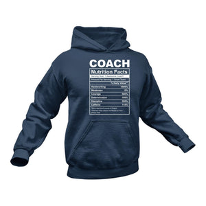 Coach Nutritional Facts Hoodie - Ideal Gift for a Coach